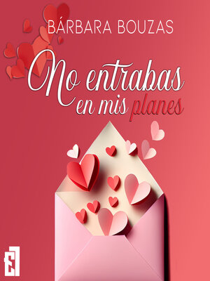 cover image of No entrabas en mis planes